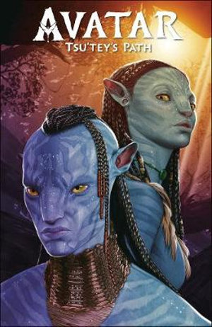 Avatar : Tsu'tey's Path - Sherri L. Smith