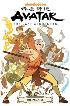 Avatar: The Last Airbender The Promise Omnibus : Collects parts 1-3 of Avatar: The Last Airbender The Promise - Bryan Koneitzko