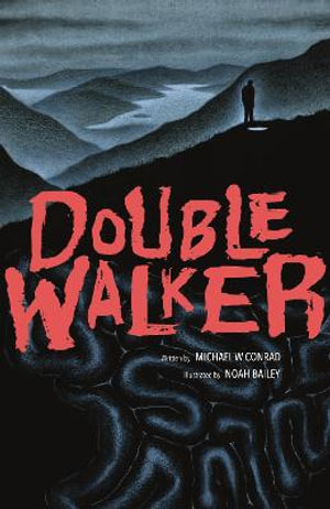 Double Walker : Double Walker - Michael Conrad