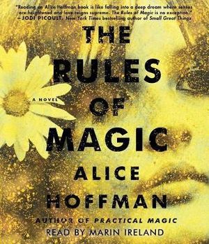 The Rules of Magic : 9 Audio CDs Included - Alice Hoffman