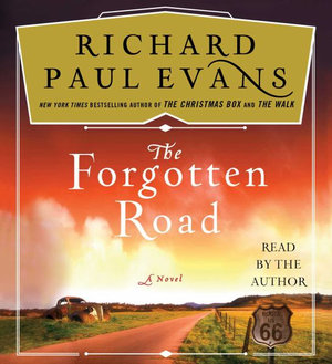 The Forgotten Road : Broken Road - Richard Paul Evans