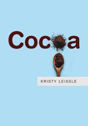 Cocoa : Resources - Kristy Leissle