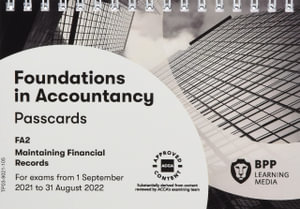 FIA Maintaining Financial Records FA2 : Passcards - BPP Learning Media