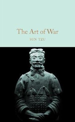 The Art of War : Macmillan Collector's Library - Sun Tzu