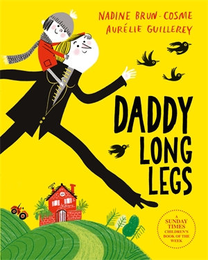 Daddy Long Legs - Nadine Brun-Cosme