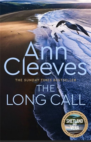 The Long Call : Two Rivers Book 1 - Ann Cleeves