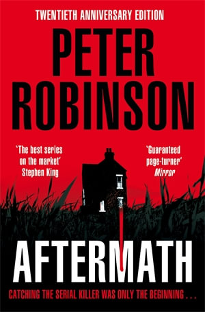 Aftermath : 20th Anniversary Edition - Peter Robinson