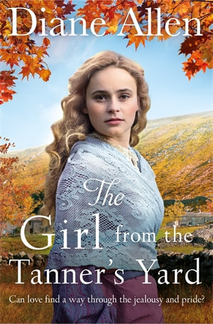 The Girl from the Tanner's Yard - Diane Allen