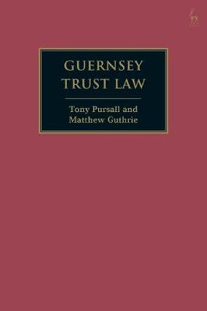 Guernsey Trust Law - Tony Pursall