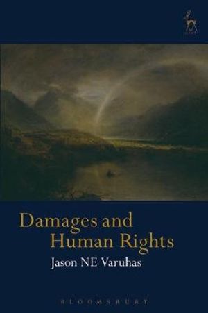 Damages and Human Rights - Jason Ne Varuhas