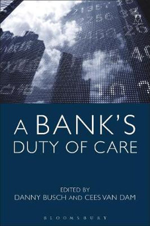 A Bank's Duty of Care - Danny Busch