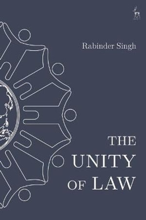 The Unity of Law - Rabinder Singh