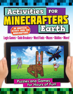 Activities for Minecrafters: Earth : Activities for Minecrafters - Jen Funk Weber