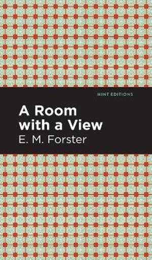 A Room with a View : Mint Editions - E. M. Forster