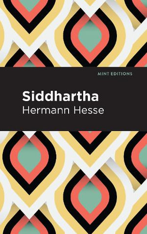 Siddhartha : Mint Editions - Hermann Hesse