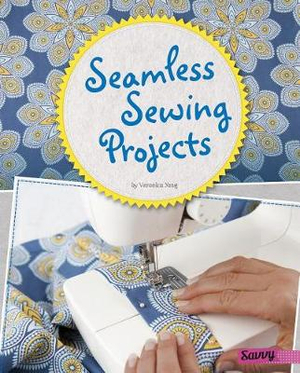 Seamless Sewing Projects : Savvy - Veronica Yang