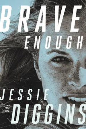 Brave Enough - Jessie Diggins