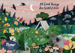 All Good Things Are Wild and Free : 1000-Piece Jigsaw Puzzle - Irene Smit