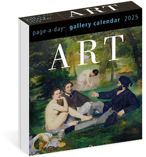 Art Page-A-Day  Gallery Calendar 2025 : The Next Best Thing to Exploring Your Favourite Museum - Workman Calendars