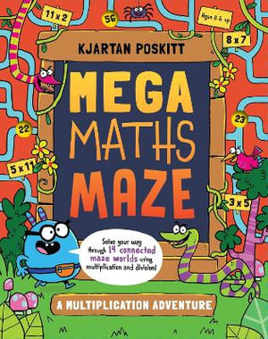 Mega Maths Maze (UK Edition) : A Multiplication Adventure - Kjartan Poskitt