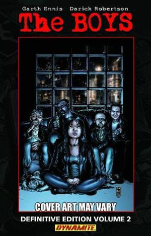 The Boys Volume 2 : Get Some LTD ED. HC - Garth Ennis Signed - Garth Ennis