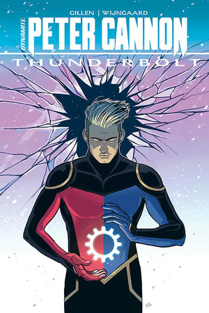 Peter Cannon : Thunderbolt HC - Kieron Gillen