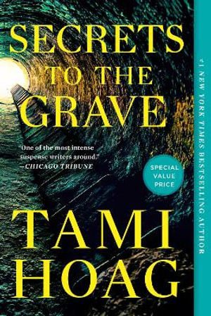 Secrets To The Grave Oak Knoll Series By Tami Hoag 9781524746858 Booktopia