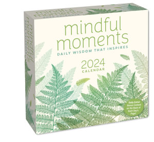 Mindful Moments 2024 Day-to-Day Calendar - Andrews McMeel Publishing