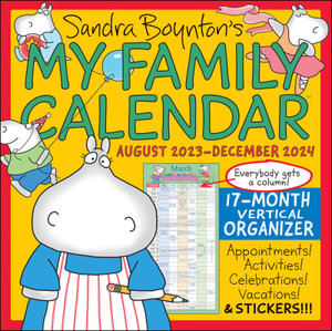 Sandra Boynton's My Family Calendar - 2023-2024 Wall Calendar (17-Month) - Sandra Boynton