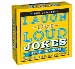 Laugh-Out-Loud Jokes 2024 Day-to-Day Calendar : 1,000 Punny Jokes - Rob Elliott