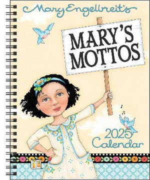 Mary Engelbreit's Mary's Mottos 12-Month 2025 Monthly/Weekly Planner Calendar - Mary Engelbreit