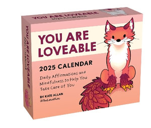 Kate Allan 2025 Day-to-Day Calendar : You Are Lovable - Kate Allan