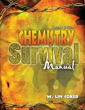 Chemistry Survival Manual - W Lin Coker