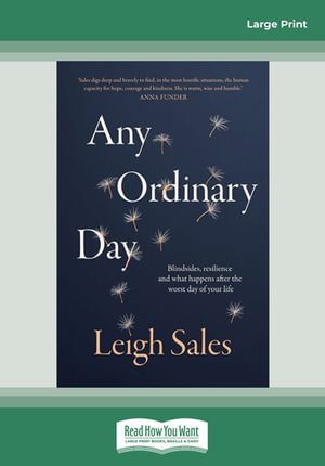 Any Ordinary Day Large Print : Large Print - Leigh Sales