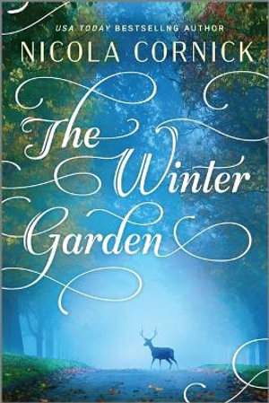 The Winter Garden : A Christmas Romance Novel - Nicola Cornick