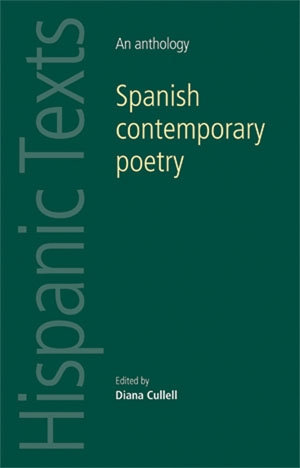 Spanish contemporary poetry : An anthology - Catherine Davies