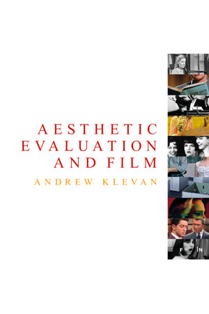 Aesthetic evaluation and film - Andrew Klevan