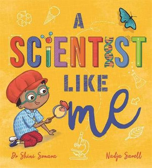 A Scientist Like Me - Shini Somara