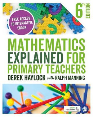 Mathematics Explained for Primary Teachers 6th edition - Derek Haylock