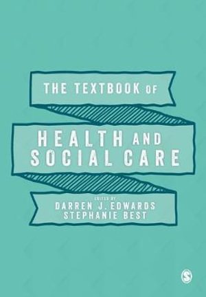 The Textbook of Health and Social Care - Darren J. Edwards