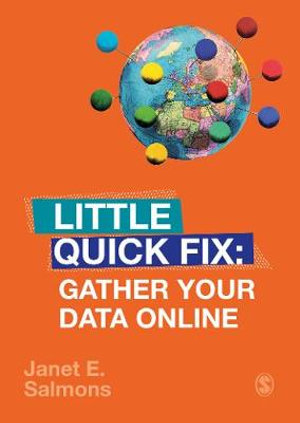 Gather Your Data Online : Little Quick Fix - Janet Salmons