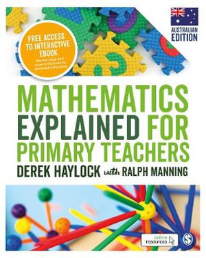 Mathematics Explained for Primary Teachers (Australian Edition) - Derek Haylock