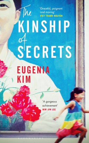 The Kinship of Secrets - Eugenia Kim