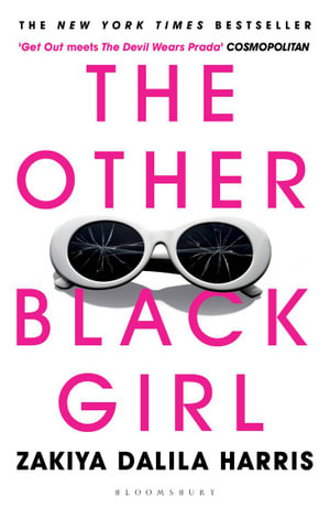 The Other Black Girl : The bestselling book behind the major 2023 TV series - Zakiya Dalila Harris