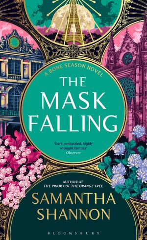 The Mask Falling : The Bone Season : Book 4 - Samantha Shannon