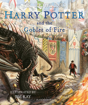 Harry Potter and the Goblet of Fire : Illustrated Edition - J.K. Rowling