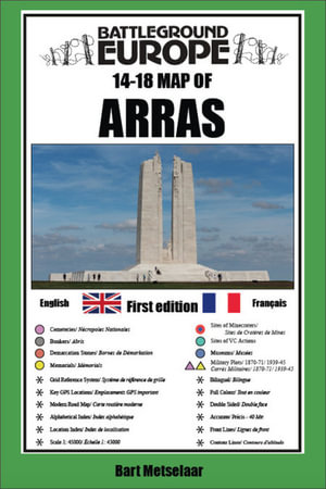 Arras (Battleground Europe Maps) : Battleground Europe Maps - Bart Metselaar