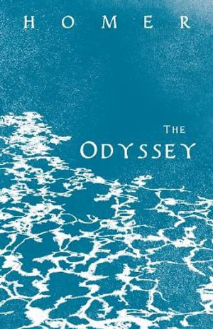 The Odyssey : Homer's Greek Epic with Selected Writings - Homer