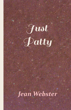 Just Patty - Jean Webster