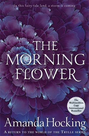 The Morning Flower : Omte Origins - Amanda Hocking